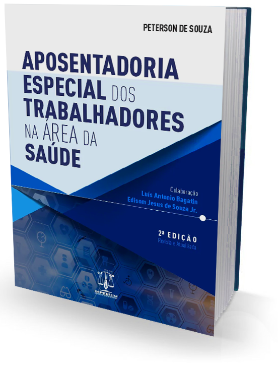 Lançamento da obra Aposentadoria Especial dos Trabalhadores na Área da Saúde (2022)