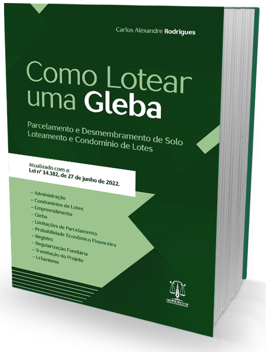 Chegou a obra Como Lotear uma Gleba