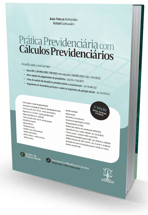 Conheça a obra Prática Previdenciária com Cálculos Previdenciários 
