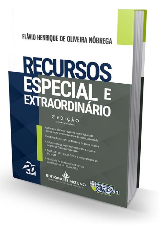 RECURSOS ESPECIAL E EXTRAORDINÁRIO 